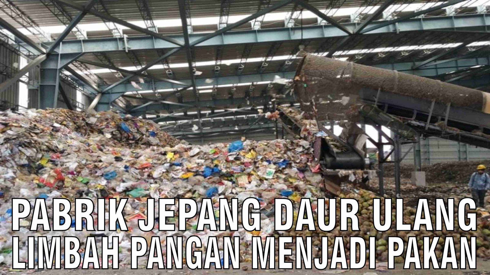 gb-05122024-03.25.35-Pabrik-Jepang-Daur-Ulang-Limbah-Pangan-Menjadi-Pakan.jpg