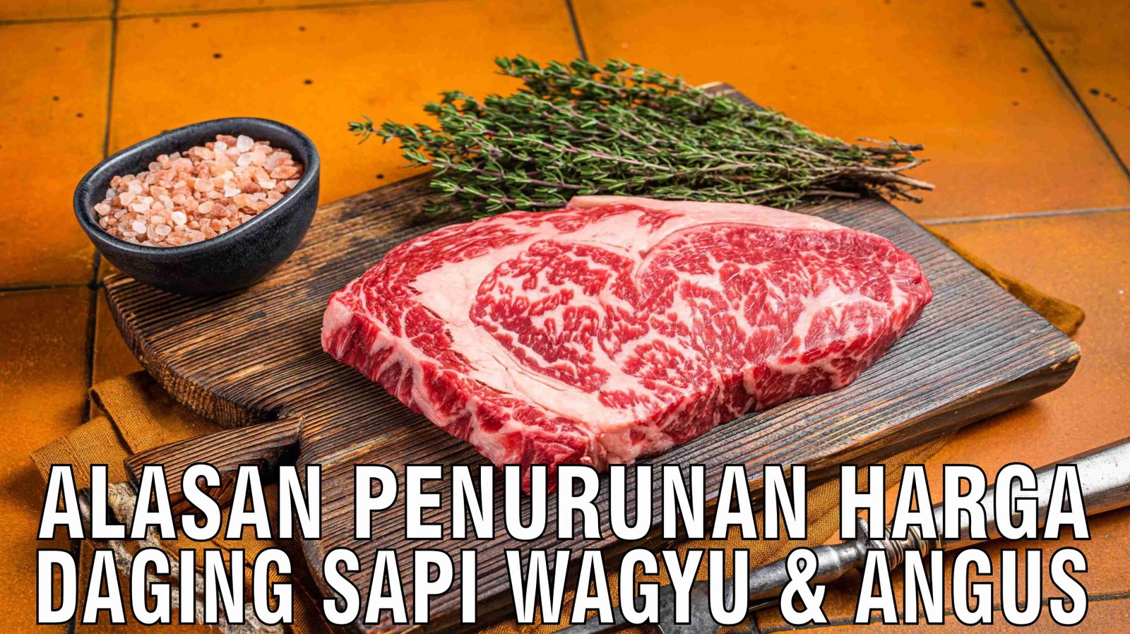 gb-05122024-08.11.10-Alasan-Penurunan-Harga-Daging-Sapi-Wagyu-&-Angus.jpg